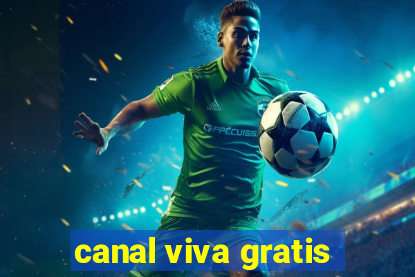 canal viva gratis